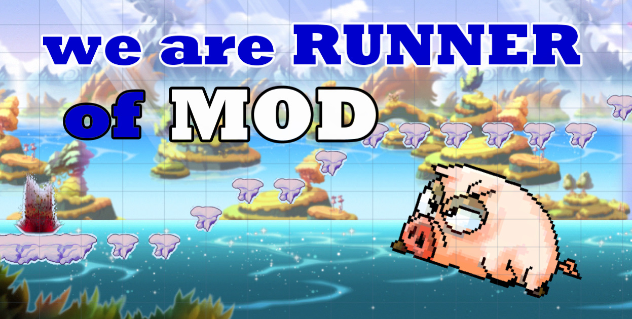 we are RUNNER of MOD