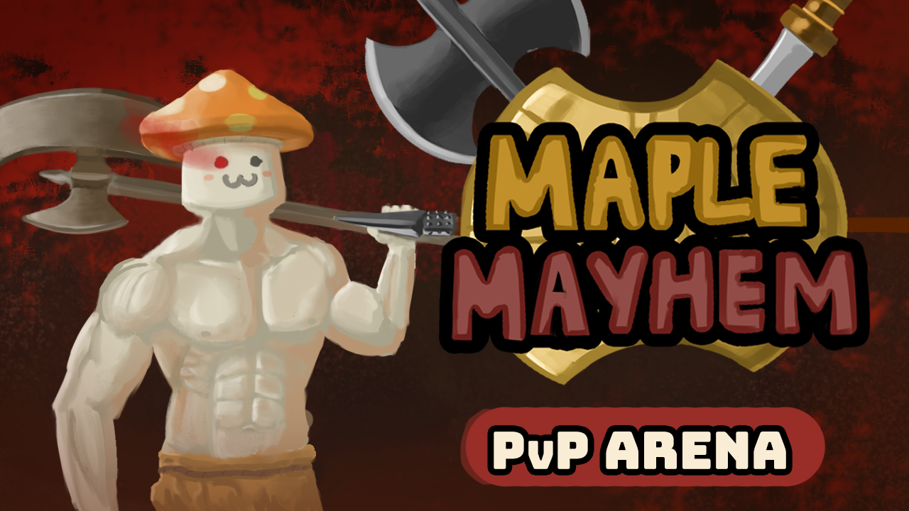 Maple Mayhem