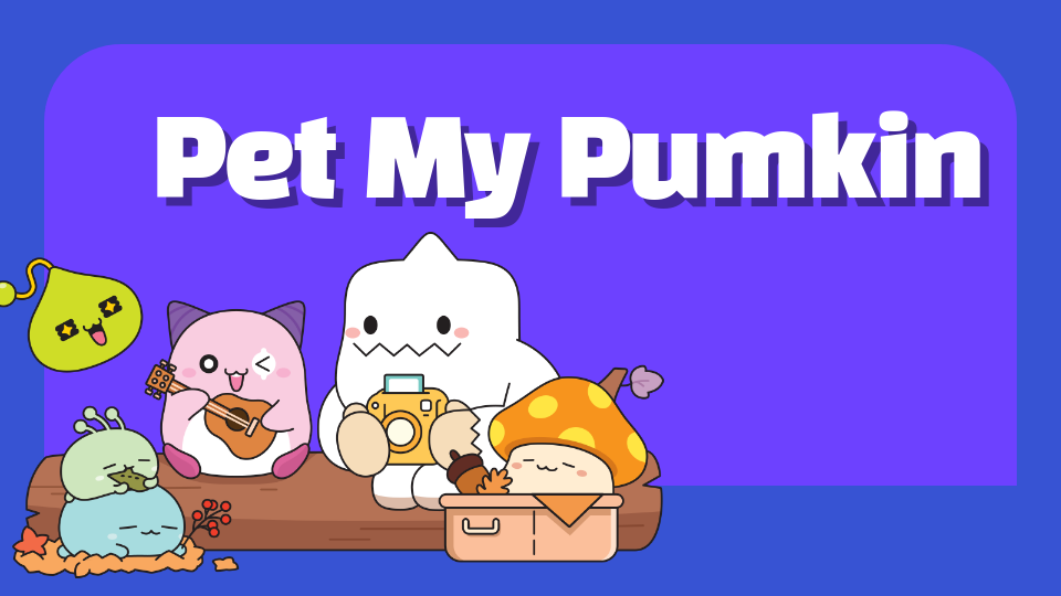 Pet My Pumkin