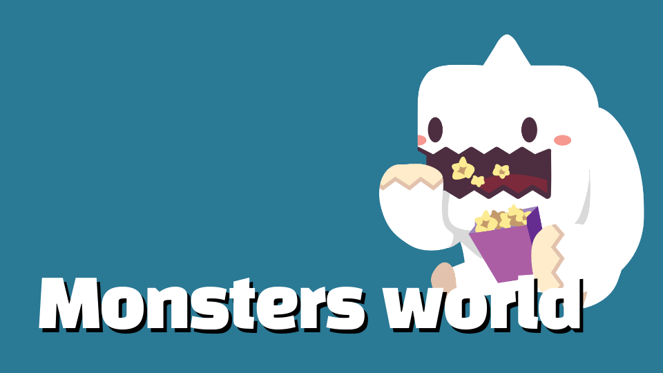 Monsters world
