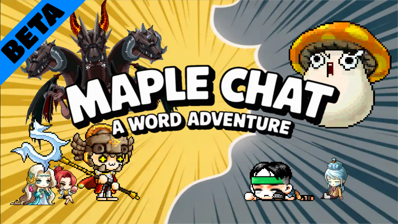 MapleChat: A Word Adventure