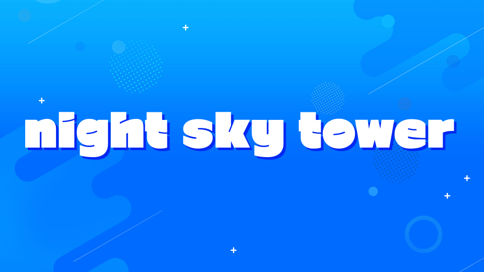 night sky tower