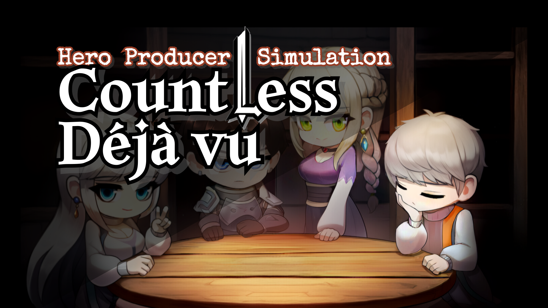 Countless Déjà vu:Hero Producer Simulation