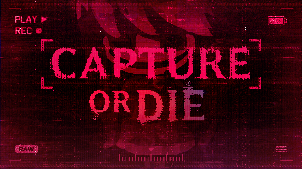 Capture or Die (MSW Labs)
