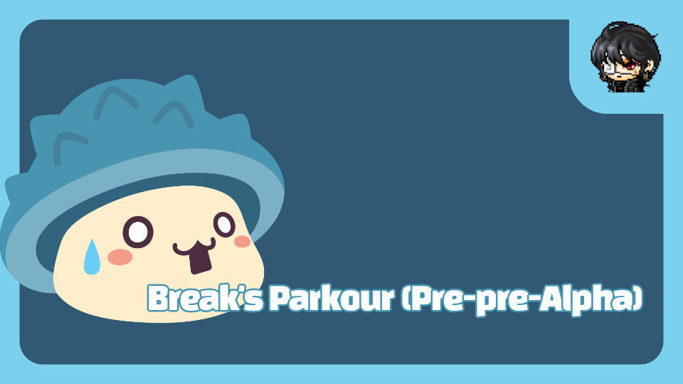 Break's Parkour (Pre-Alpha)
