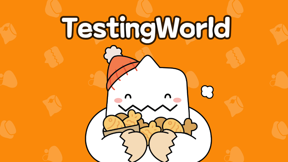 TestingWorld