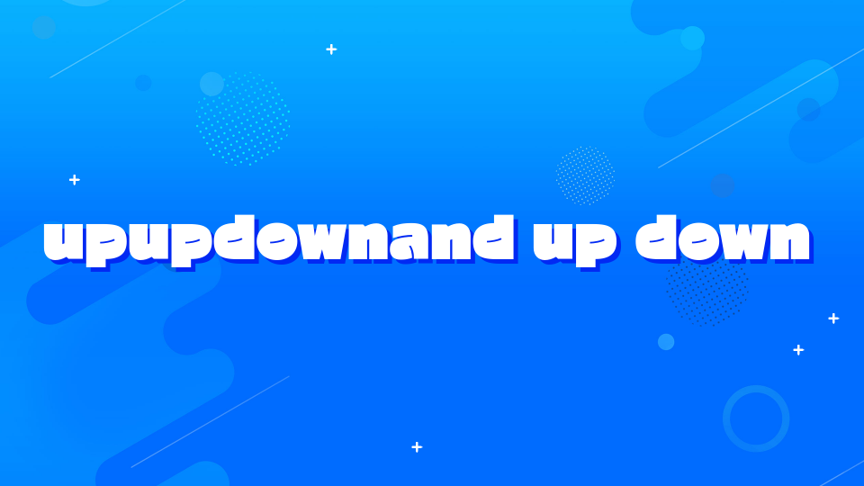 upupdownand up down