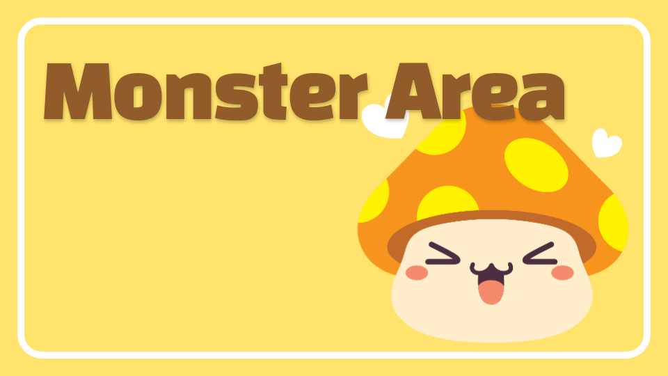 Monster Area