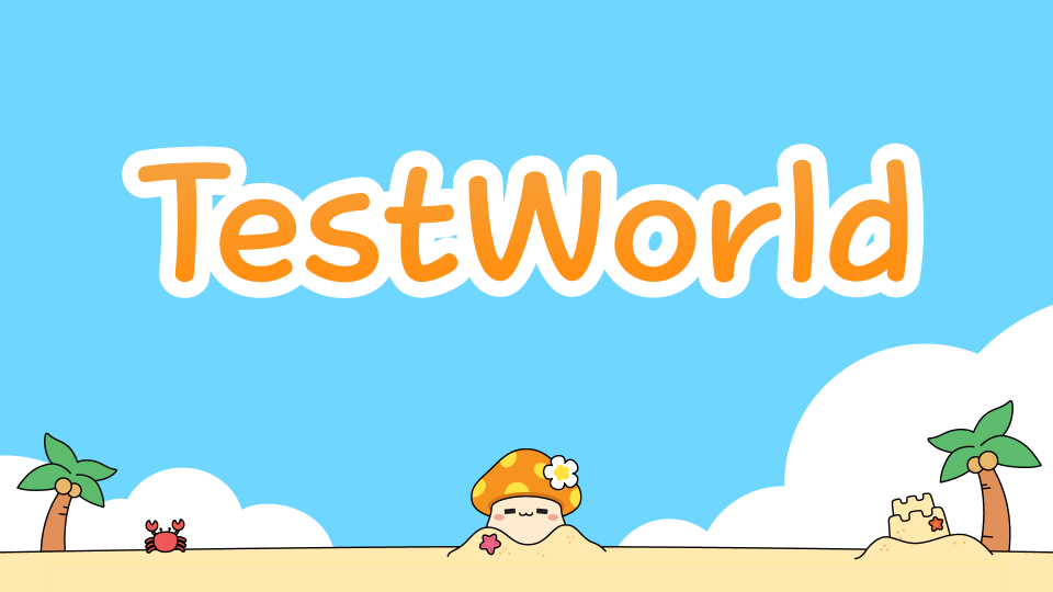 TestWorld