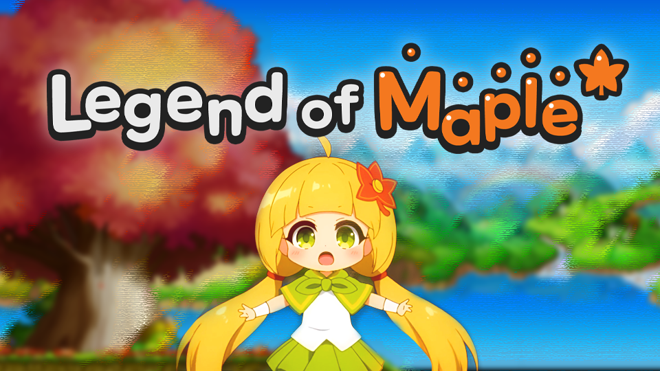 Legend of Maple