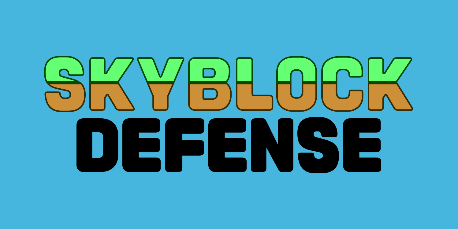 SkyBlock Defense